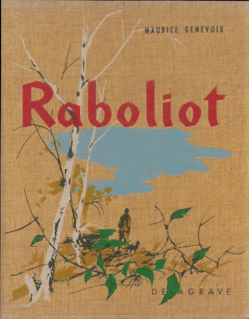 Raboliot - Maurice Genevoix -  Delagrave GF - Livre