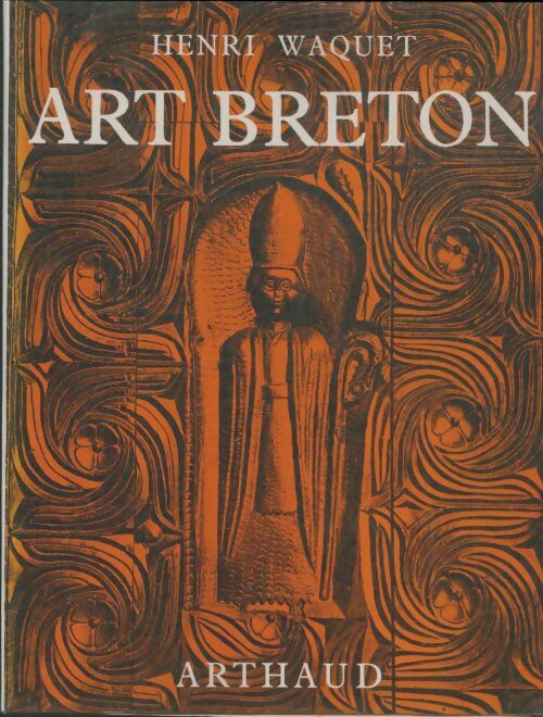 Livrenpoche : L'art breton - Henri Waquet - Livre