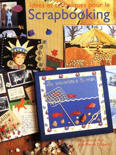 Livrenpoche : Scrapbooking - Huguette Kirby - Livre