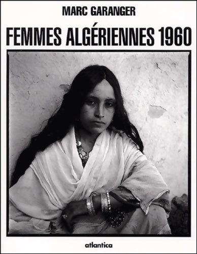 Livrenpoche : Femmes algeriennes 1960 - Marc Garanger - Livre