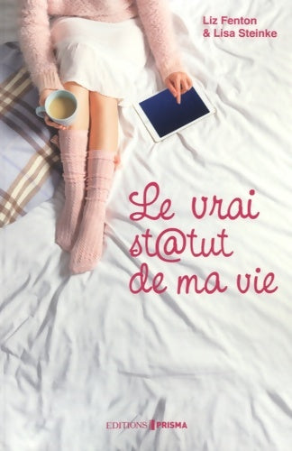 Livrenpoche : Le vrai statut de ma vie - Liz Fenton - Livre