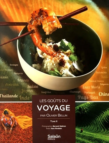 Livrenpoche : Les goûts du voyage : Tome II - Olivier Bellin - Livre