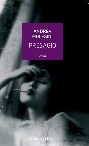 Livrenpoche : Presagio - Andrea Molesini - Livre