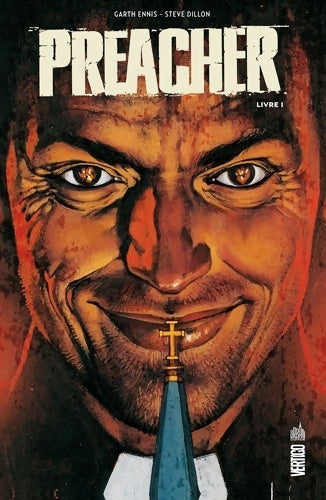 Livrenpoche : PREACHER Tome I - ENNIS Garth - Livre