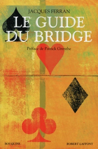 Livrenpoche : Le Guide du bridge - Jacques Ferran - Livre