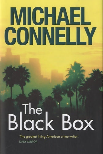 Livrenpoche : The black box - Michael Connelly - Livre