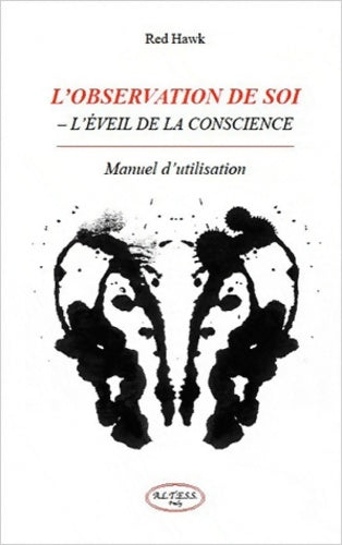 Livrenpoche : L'observation de soi - L'éveil de la conscience - Red Hawk - Livre