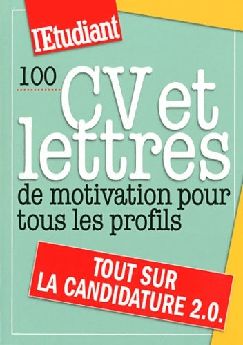Livrenpoche : 100 CV et lettres de motivation pour tous les profils - Dominique Perez - Livre