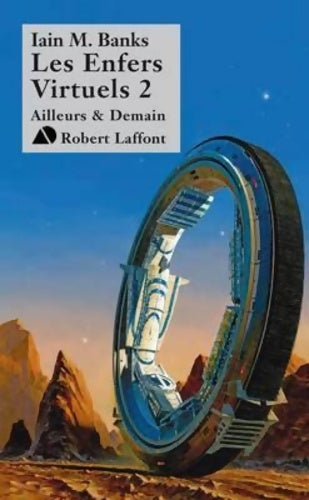 Livrenpoche : Les Enfers virtuels Tome II - Iain Banks - Livre