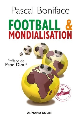 Livrenpoche : Football & mondialisation - Pascal Boniface - Livre