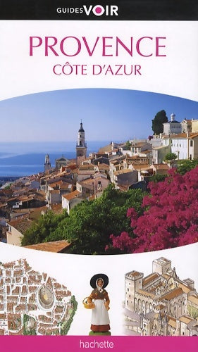 Livrenpoche : Guide Voir Provence - Collectif - Livre
