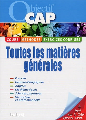 Livrenpoche : Objectif CAP : Toutes les matières générales - Frédéric Boutaine - Livre