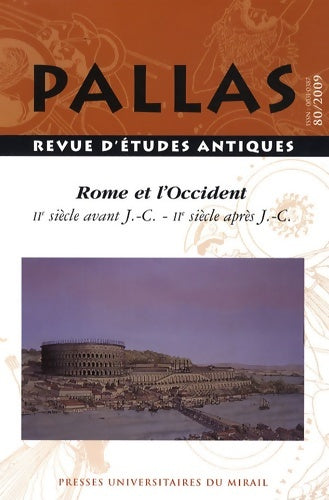 Livrenpoche : Rome et l'Occident IIe av. J. C. - IIe ap. J. C. Colloque de la SOPHAU - Sophie Collin-Bouffier - Livre