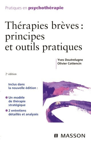 Livrenpoche : Thérapies brèves : Principes et outils pratiques - Yves Doutrelugne - Livre