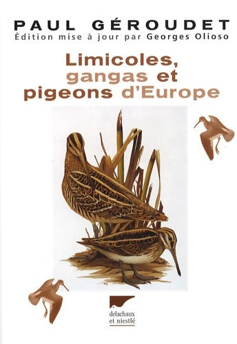 Livrenpoche : Limicoles gangas et pigeons d'Europe - Paul Géroudet - Livre