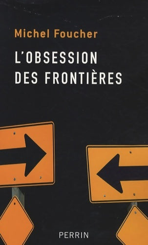 Livrenpoche : L'obsession des frontières - Michel Foucher - Livre