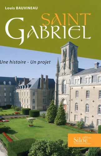 Livrenpoche : Saint Gabriel - Louis Bauvineau - Livre