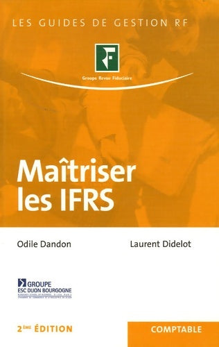 Livrenpoche : Maîtriser les IFRS - Odile Barbe-Dandon - Livre