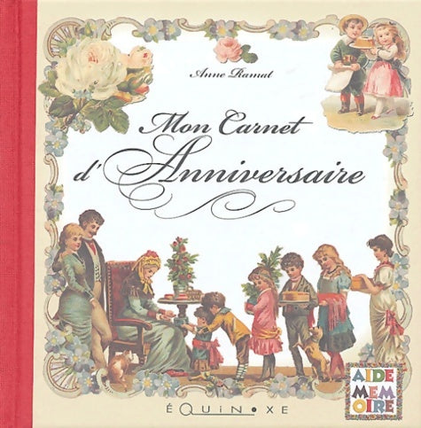 Livrenpoche : Mon carnet d'anniversaire - Anne Ramat - Livre