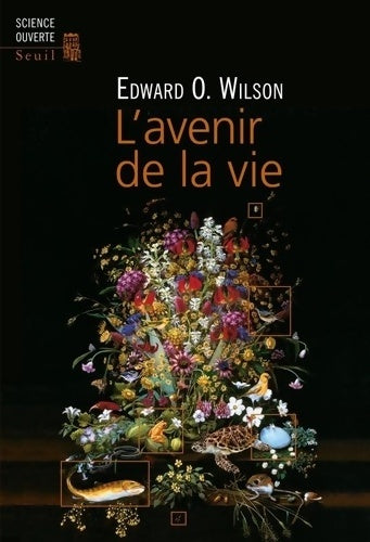 Livrenpoche : L'Avenir de la vie - Edward O. Wilson - Livre