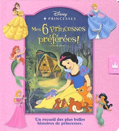 Livrenpoche : Mes 6 princesses préférées - Delphine Lacharron - Livre