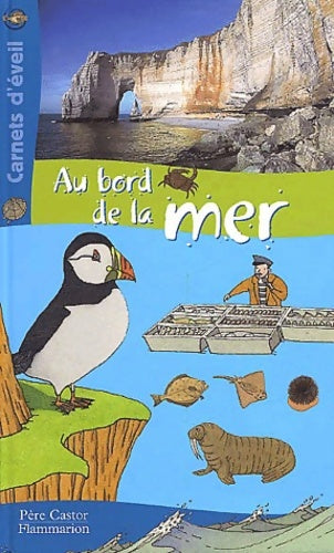 Livrenpoche : Carnets d'éveil numéro 7 : Au bord de la mer - Laurent Bessol - Livre