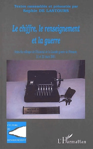 Livrenpoche : Le chiffre le renseignement et la guerre - Anonyme - Livre