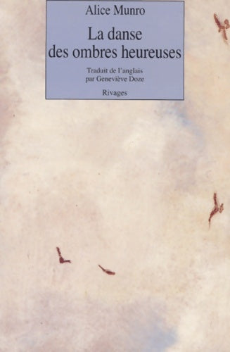 Livrenpoche : La danse des ombres heureuses - Alice Munro - Livre