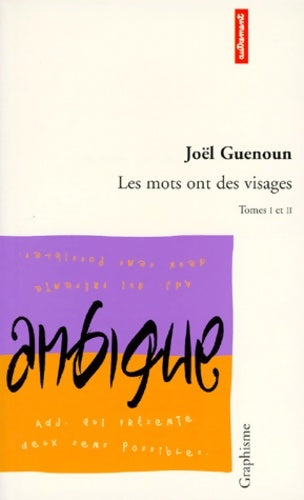 Livrenpoche : Les mots ont des visages tomes 1 et 2 édition intégrale - Joël Guenoun - Livre