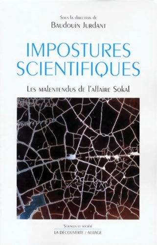 Livrenpoche : IMPOSTURES SCIENTIFIQUES - BAUDOUIN JURDANT - Livre