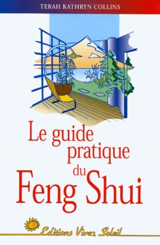Livrenpoche : Guide pratique du feng shui - Terah-Kathryn Collins - Livre