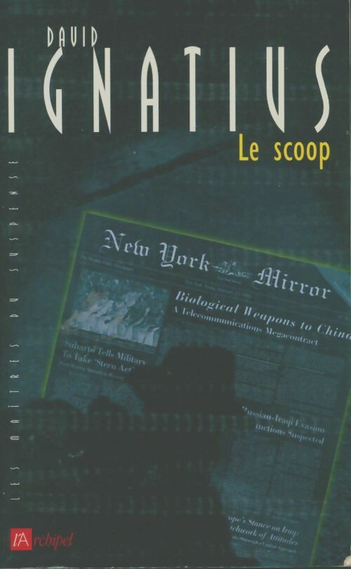Livrenpoche : Le scoop - David Ignatius - Livre