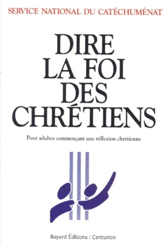 Livrenpoche : Dire la foi des chrétiens - Service National Catéchuménat - Livre