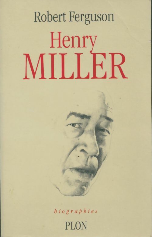 Livrenpoche : Henry miller - Robert Ferguson - Livre