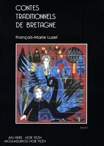 Livrenpoche : Contes traditionnels de Bretagne Tome II - François-Marie Luzel - Livre