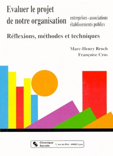 Livrenpoche : Evaluer le projet de notre organisation - Marc-Henri Broch - Livre