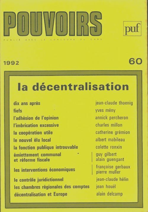 Livrenpoche : Pouvoirs numéro 60 : La décentralisation - Collectif - Livre