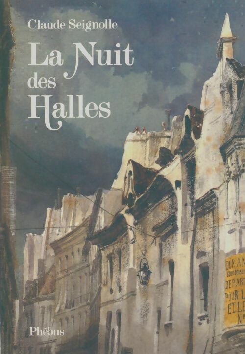 Livrenpoche : La nuit des halles - Claude Seignolle - Livre