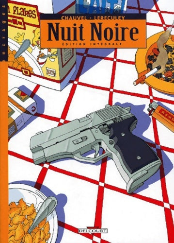 Livrenpoche : Nuit noire - Edition intégrale - Jérôme Lereculey - Livre