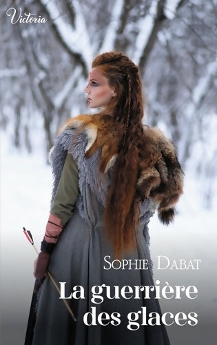 Livrenpoche : La guerrière des glaces - Sophie Dabat - Livre
