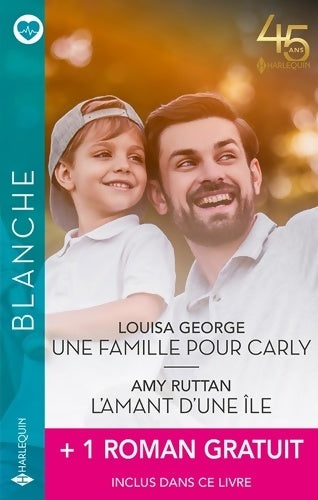 Livrenpoche : Une famille pour Carly - L'amant d'une île + 1 roman gratuit - Louisa George - Livre