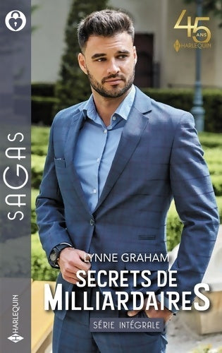 Livrenpoche : Secrets de milliardaires : Le secret d'un séducteur - L'héritier secret du prince Vitale - Un pacte secret - Lynne Graham - Livre