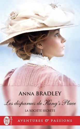 Livrenpoche : Les disparues de King's Place - Anna Bradley - Livre