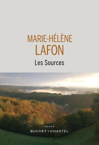 Livrenpoche : Les sources - Marie-Hélène Lafon - Livre