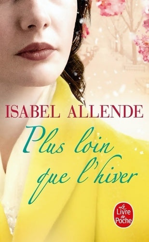 Livrenpoche : Plus loin que l'hiver - Isabel Allende - Livre