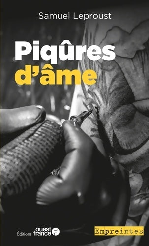 Livrenpoche : Piqûres d'âme - Samuel Leproust - Livre