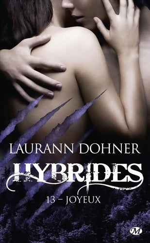 Livrenpoche : Hybrides T13 : Joyeux - Laurann Dohner - Livre