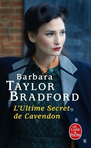 Livrenpoche : L'Ultime secret de Cavendon - Barbara Taylor-Bradford - Livre