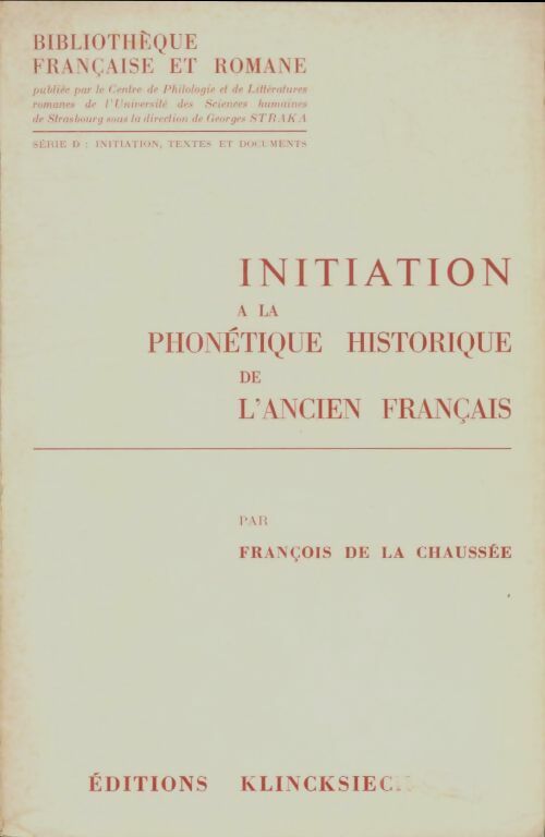 Livrenpoche : Initiation à la phonétique historique de l'ancien français - Collectif - Livre