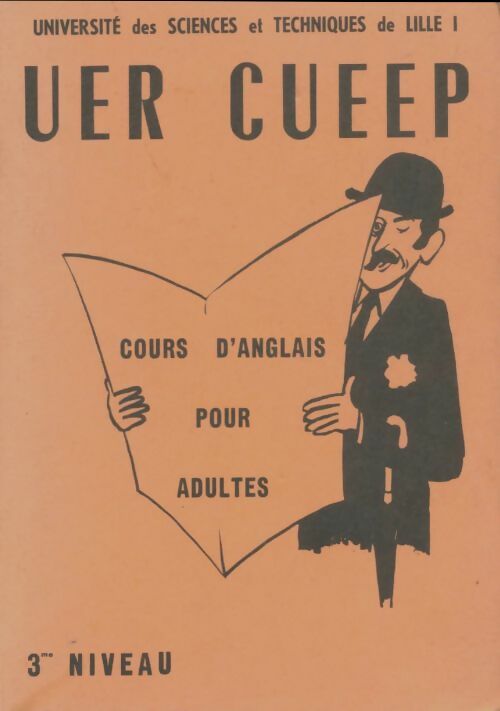 Livrenpoche : Uer cueep cours d'anglais pour adultes 3e niveau - Collectif - Livre